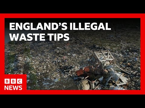 Hundreds of illegal waste tips operating in England, investigation finds | BBC News