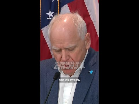 Minnesota Gov. Walz: ‘This is an inflection point’