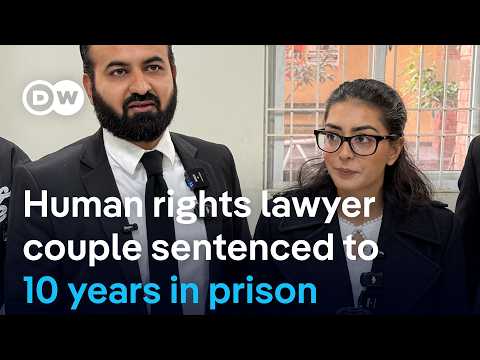 Pakistan: human rights lawyer couple sentenced to 10 years in prison over online posts | DW News