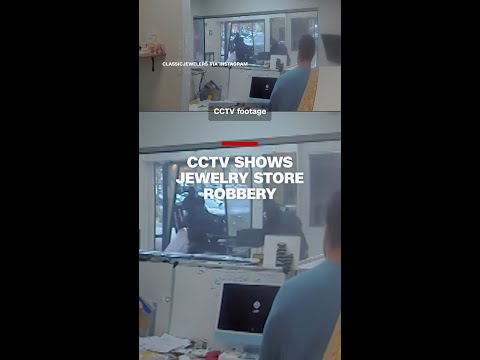 CCTV shows jewelry store robbery