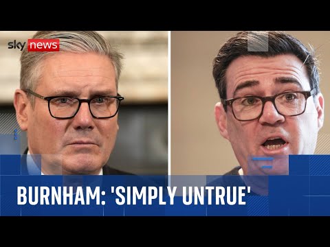 Burnham denies claim he was told about by-election block before putting name forward