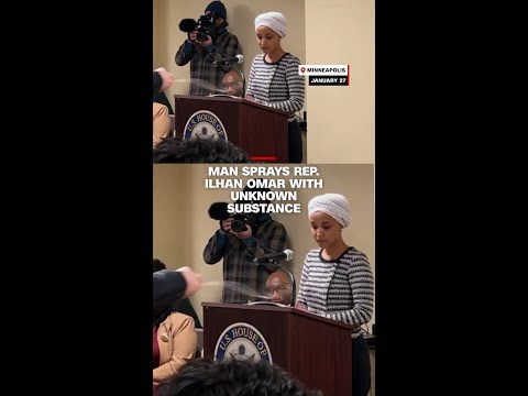 Man sprays Rep. Ilhan Omar with unknown substance