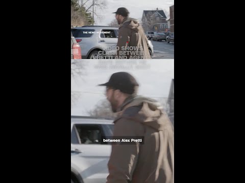 Video shows clash between Pretti and agents days before he was fatally shot