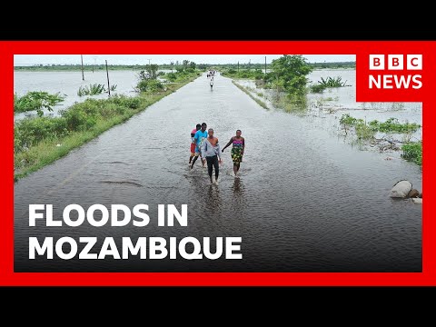 ‘Worst floods in a generation’ sweep Mozambique | BBC News