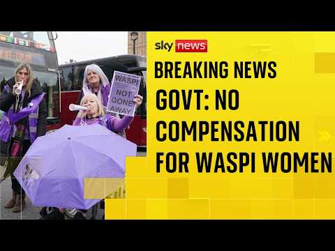 BREAKING: WASPI women campaign denied compensation by Government