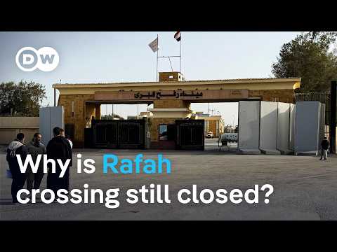 Uncertainty around reopening of Gaza’s Rafah border crossing | DW News