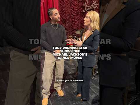 Tony-winning star shows off Michael Jackson’s iconic dance moves