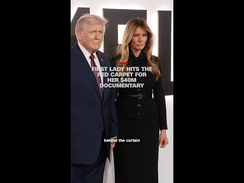First lady hits the red carpet for her $40M documentary