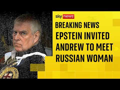 More claims against Andrew as Sarah Ferguson describes Epstein as the ‘brother I always wished for’