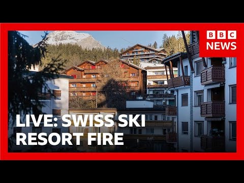 LIVE: Swiss ski resort fire | BBC News