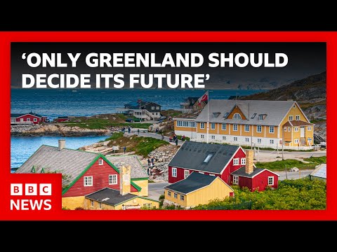 Only Greenland and Denmark should decide its future – UK PM | BBC News