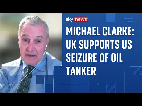 Michael Clarke analysis: ‘Good reason’ for UK to be involved in tanker seizure