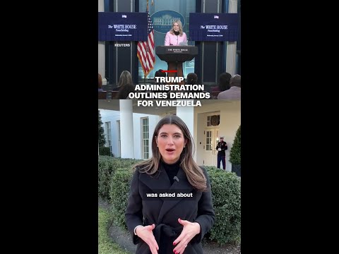 Trump administration outlines demands for Venezuela