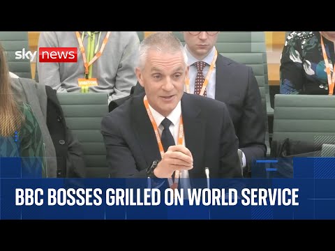 Outgoing BBC boss questioned by MPs about BBC World Service