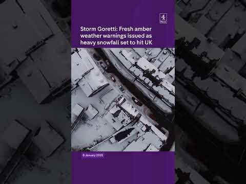 Storm Goretti: Fresh amber weather warnings issued as heavy snowfall set to hit UK