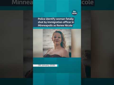 Police identify woman fatally shot by immigration officer in Minneapolis as Renee Nicole Good