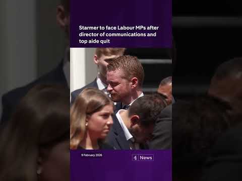 Starmer to face Labour MPs after director of communications and top aide quit