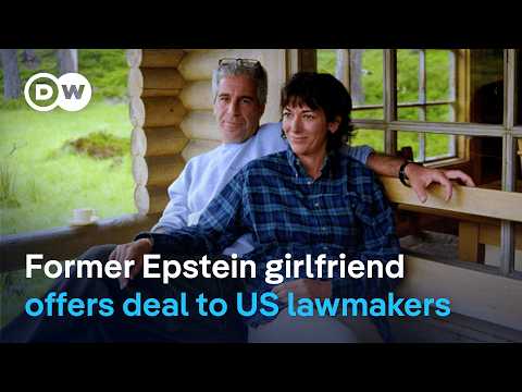 What is Ghislaine Maxwell offering, and what are her exact demands? | DW News