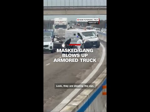 Masked gang blows up armored truck