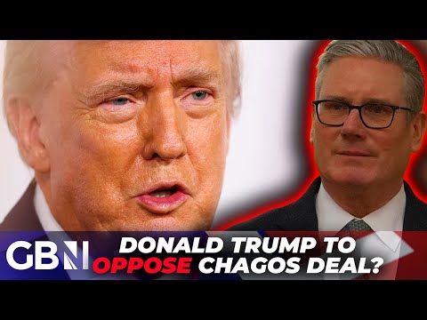 Chagos Deal on the BRINK as Donald Trump’s China SPY FEARS threaten UK-US CLASH | Latest