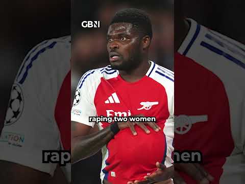 Ex-Arsenal player Thomas Partey CHARGED with FURTHER counts of rape