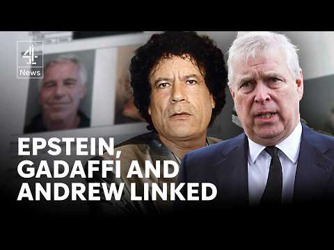 Former Prince Andrew tried to facilitate Epstein-Gaddafi meeting – C4 News investigation