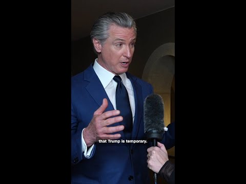 Newsom says world leaders see US as a ‘wrecking ball’