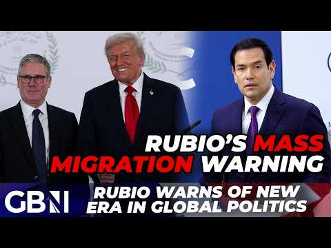 Marco Rubio WARNS of new era in global politics amid migration crisis and defence CHAOS