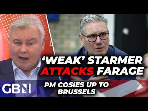‘WEAK!’ Eamonn Holmes SLAMS Starmer for ‘attacking’ Farage and cosying up to von der Leyen in Munich