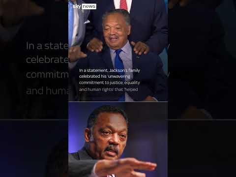 Civil rights leader Jesse Jackson has died