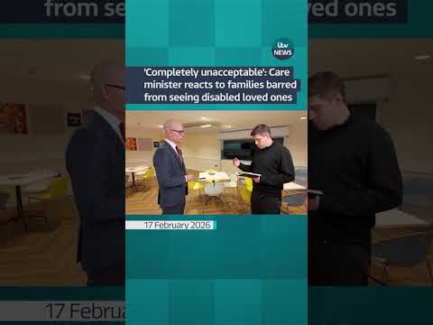 ‘Completely unacceptable’: Care minister reacts to families barred from seeing disabled loved ones