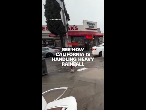 See how California is handling heavy rainfall