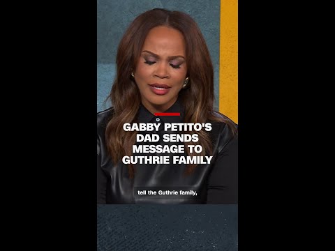 Gabby Petito’s dad sends message to Nancy Guthrie’s family