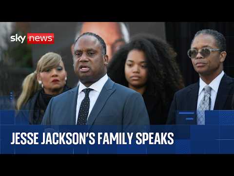 Jesse Jackson was a ‘champion runner for justice’, says son | Watch family news conference in full