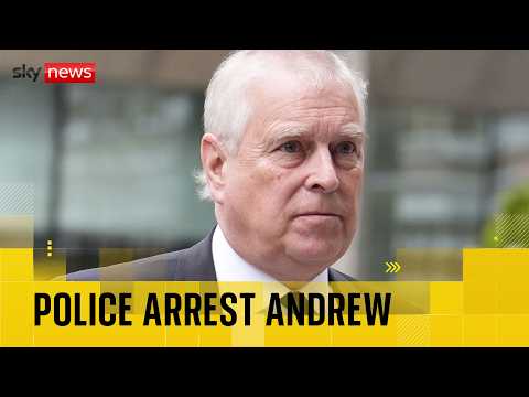 Police arrest Andrew Mountbatten-Windsor