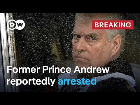 Media: Ex-Prince Andrew Mountbatten-Windsor arrested on suspicion of misconduct in public office