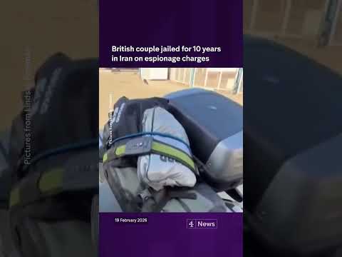 British couple jailed for 10 years in Iran on espionage charges