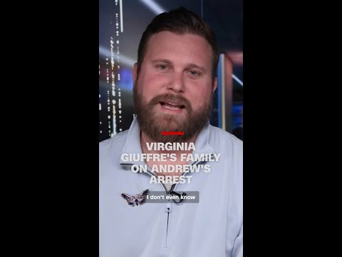 Virginia Giuffre’s family on Andrew’s arrest