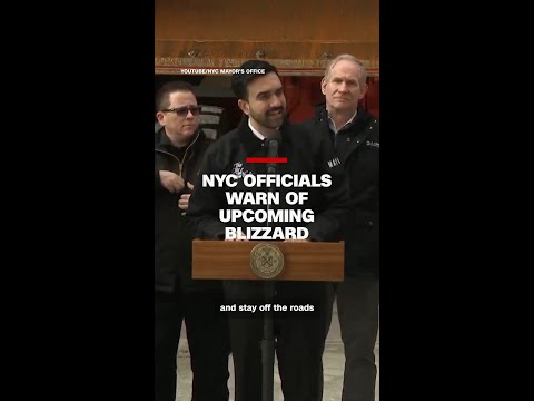 NYC officials warn of upcoming blizzard