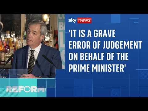 Prime Minister made ‘error of judgement’ on Mandelson says Nigel Farage
