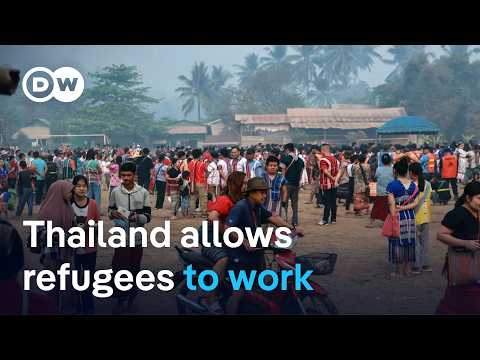 Thai government set ups a new labor program for refugees in camps | DW News