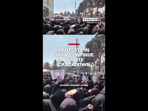 Protests in Iran continue despite crackdown