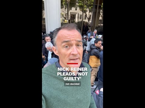Nick Reiner pleads ‘not guilty’