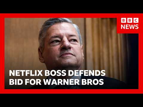 Netflix boss defends bid for Warner Bros as Paramount deadline looms | BBC News