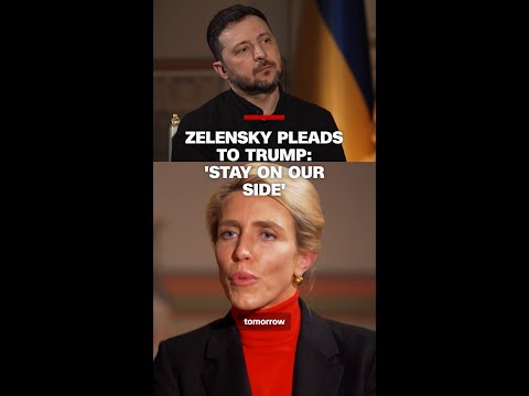 Zelensky pleads to Trump: ‘stay on our side’