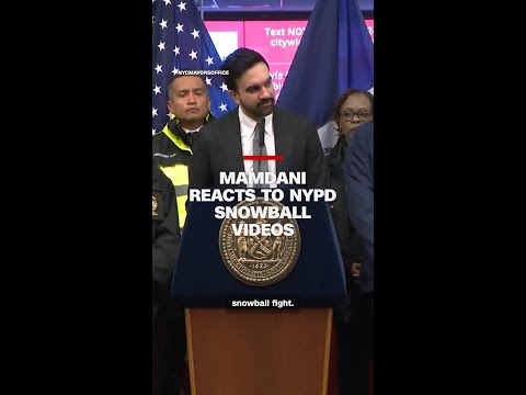 Mayor Mamdani responds to videos of NYPD officers being hit by snowballs