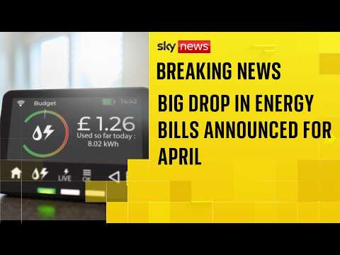 BREAKING: Big drop in energy bills announced for April