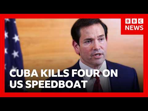 US investigating after Cuba says it shot dead four people on US-registered speedboat | BBC News
