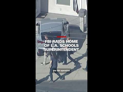 FBI raids home of L.A. schools superintendent