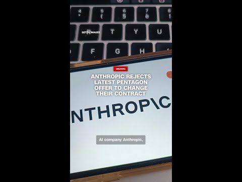 Anthropic rejects latest Pentagon offer to change their contract